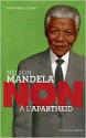 Non à l'apartheid de Véronique TADJO &  Nelson MANDELA