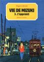 Vie de Mizuki, Tome 3 : L'apprenti de Shigeru MIZUKI