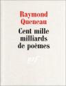 Cent mille milliards de poèmes de Raymond QUENEAU