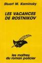 Les vacances de Rostnikov de Stuart M. KAMINSKY