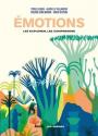 Emotions - Les explorer, les comprendre -  de COLLECTIF
