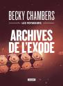 Archives de l'exode - Édition Collector de Becky CHAMBERS