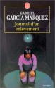 Journal d'un enlèvement de Gabriel GARCIA MARQUEZ
