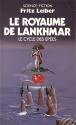 Le Royaume de Lankhmar de Fritz  LEIBER