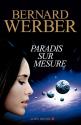 Paradis sur mesure de Bernard WERBER
