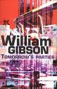 Tomorrow's parties de William  GIBSON