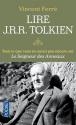 Lire J.R.R. Tolkien de Vincent  FERRÉ