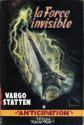 La Force invisible de Vargo STATTEN