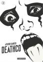 Deathco - Tome 2 de Atsushi KANEKO