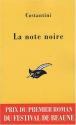 La Note noire (Prix du 1er roman policier du festival de Beaune) de Michel COSTANTINI