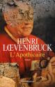 L'apothicaire de Henri  LOEVENBRUCK
