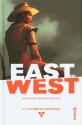 East of West tome 9 de Jonathan HICKMAN