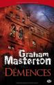 Démences de Graham MASTERTON
