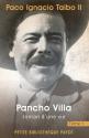 Pancho Villa, tome 1 de Paco Ignacio TAIBO II