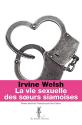 La vie sexuelle des soeurs siamoises de Irvine WELSH