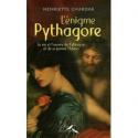 L'énigme Pythagore : La vie et l'oeuvre de Pythagore et de sa femme Théano de Henriette CHARDAK