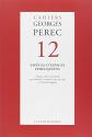 Cahiers Georges Perec N 12 - Especes d'Espaces Perecquiens (les) de COLLECTIF