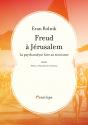 Freud à Jérusalem de Eran ROLNIK