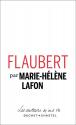 Flaubert de Marie-Hélène LAFON