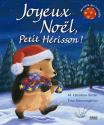 Joyeux Noël Petit Hérisson de Christina BUTLER