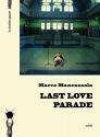 Last Love Parade de Marco MANCASSOLA