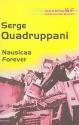 Nausicaa forever de Serge QUADRUPPANI