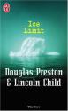 Ice limit : la barrière de glace de Lincoln CHILD &  Douglas PRESTON