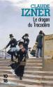 Le dragon du Trocadéro de Claude IZNER