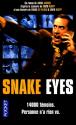 Snake eyes de David JACOBS