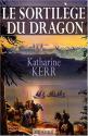 Le Sortilège du Dragon de Katharine KERR