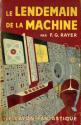 Le Lendemain de la machine de Francis George RAYER