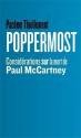 Poppermost. Considérations sur la mort de Paul McCartney de Pacôme THIELLEMENT