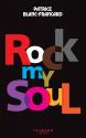 Rock my soul de Patrice BLANC-FRANCARD