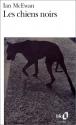 Les chiens noirs de Ian  MCEWAN