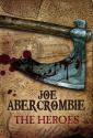 The Heroes de Joe  ABERCROMBIE
