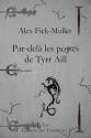 Par-delà les Portes de Tyrr Aill de Alex FICK-MULLER
