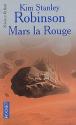 Mars la rouge de Dominique  HAAS &  Kim Stanley ROBINSON
