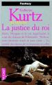 La Justice du Roi de Katherine KURTZ