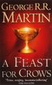 A Song of Ice and Fire, Tome 4 : A Feast for Crows de George R.R. MARTIN