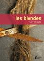 Les Blondes de Emily SCHULTZ
