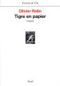 Tigre en papier de Olivier ROLIN