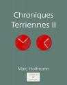 Chroniques Terriennes Volume 2 de Marc HOFFMANN