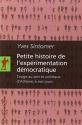 Petite histoire de l'expérimentation démocratique de Yves SINTOMER