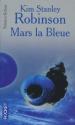 Mars la bleue de Kim Stanley ROBINSON