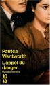 L'appel du danger de Patricia WENTWORTH