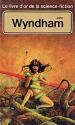 Le Livre d'Or de la science-fiction : John Wyndham de John WYNDHAM &  Denis GUIOT
