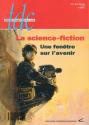 La Science-fiction - Une fenêtre sur l'avenir de COLLECTIF