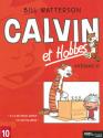 Calvin et Hobbes Intégrale, Tome 10 : Il y a des trésors partout ! ; Je suis trop génial ! de Bill WATTERSON