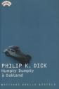 Humpty Dumpty à Oakland de Philip K. DICK