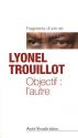 Objectif : l'autre de Lyonel TROUILLOT